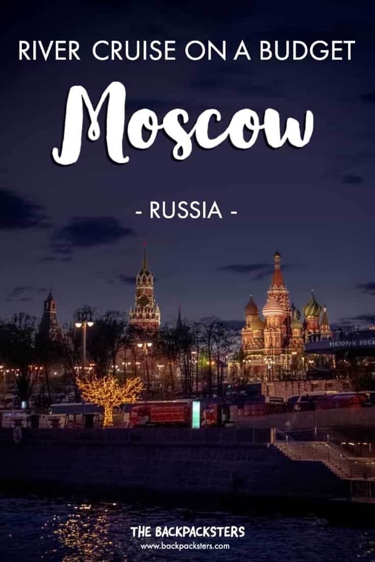 Russia - Moscow River Cruise - Pinterest Post 1 Moscow River Cruise